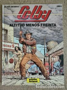 Libros: Colby.Altitud menos Treinta.Greg.Grijalbo